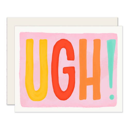 UGH! Greeting Card