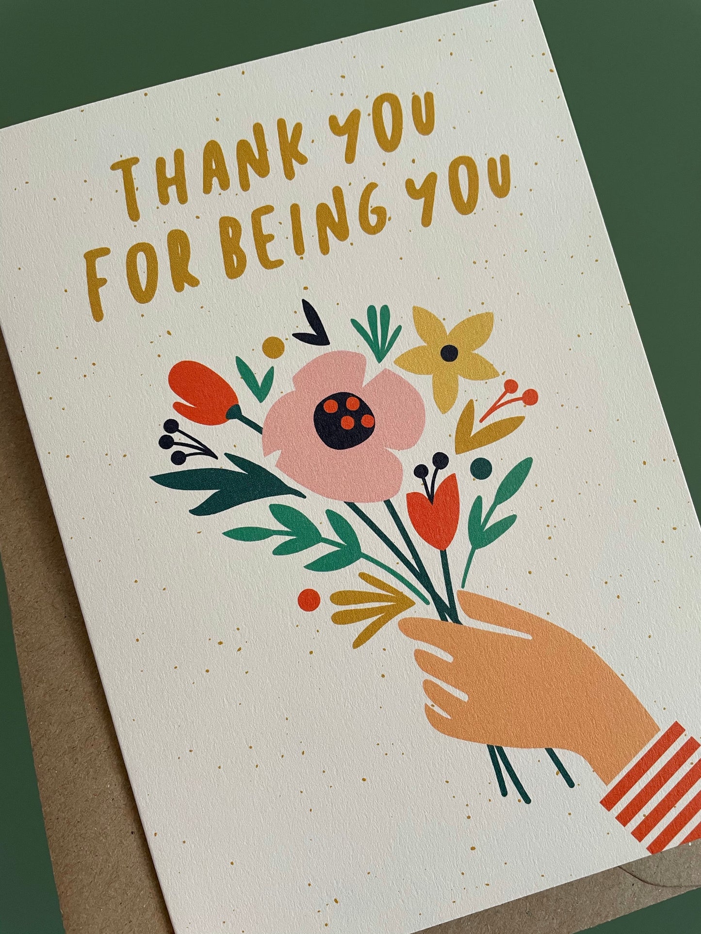 Thank You For Being You Card