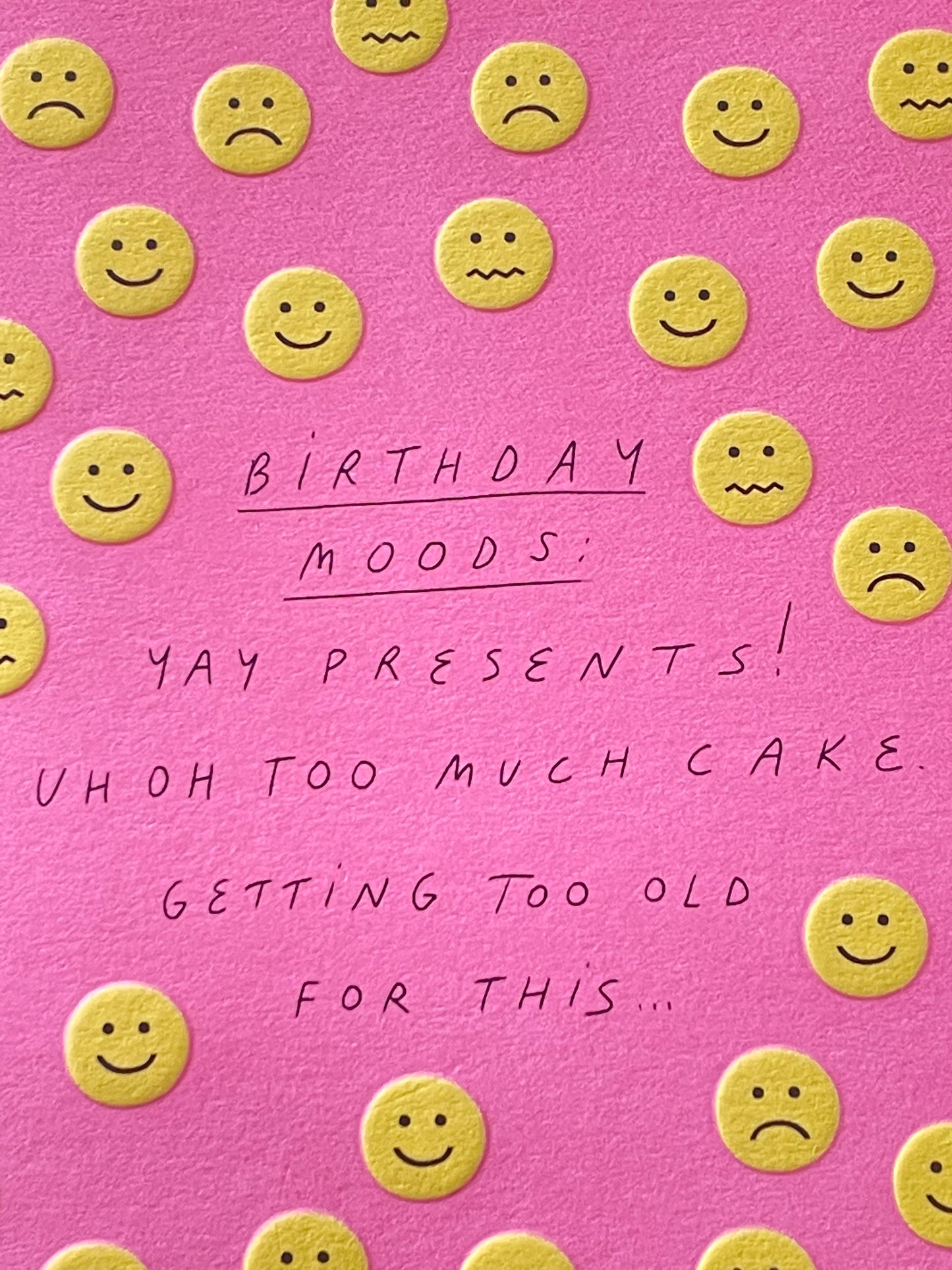 Birthday Mood Greeting Card