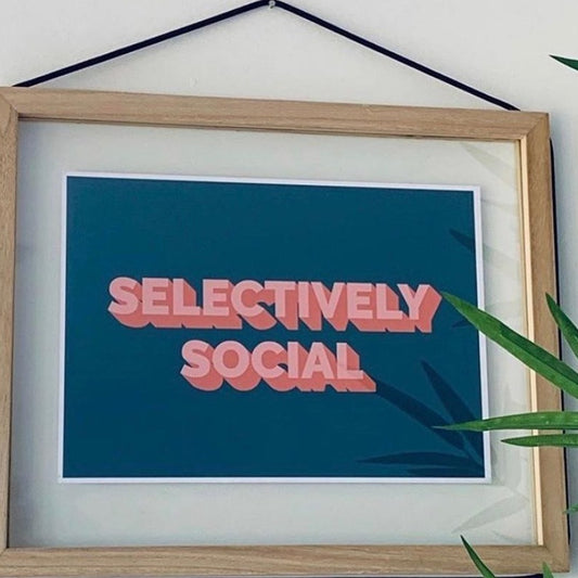 Selectively Social Typography Print