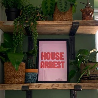 House Arrest Typography Print