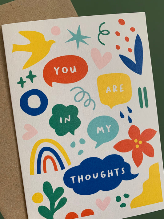 You Are In My Thoughts Card